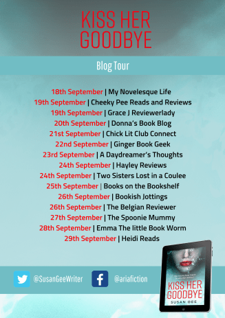 KISS HER GOODBYE blog tour poster (1)