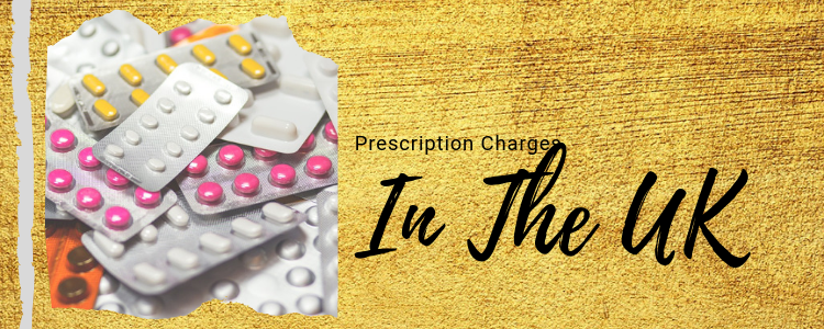 Prescription Charges In The UK