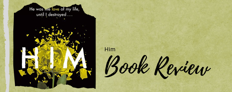 Blog Tour Book Review – Him
