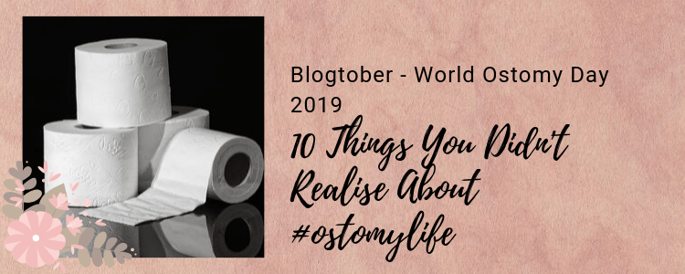 World Ostomy Day 2019 – 10 Things You Didn’t Realise About #ostomylife