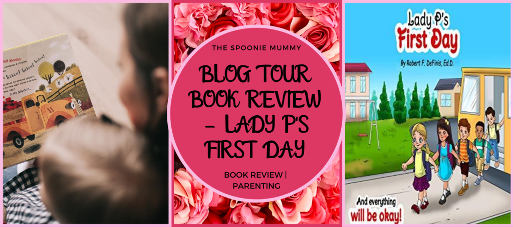 Blog Tour Book Review – Lady P’s First Day