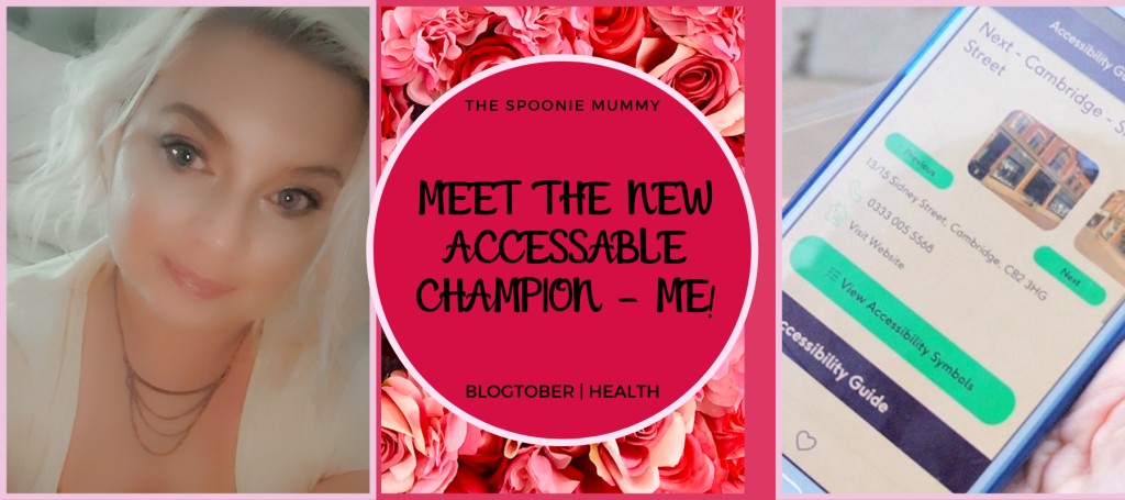 Meet The New AccessAble Champion – Me!