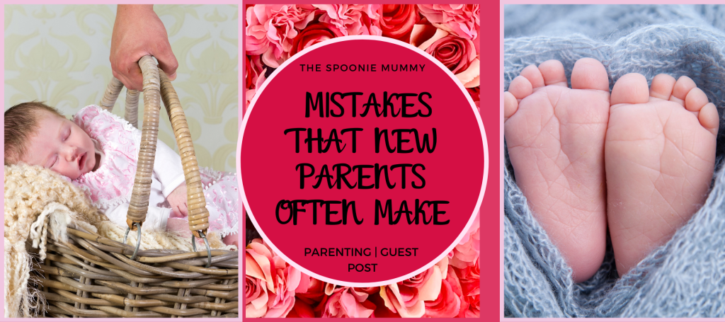 Mistakes that New Parents Often Make