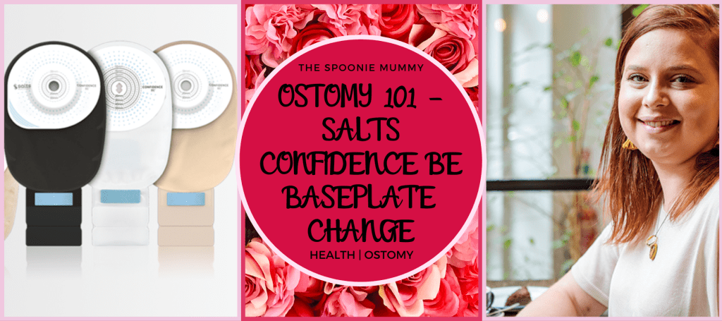 Ostomy 101 – Salts Confidence BE Baseplate&nbsp;Change