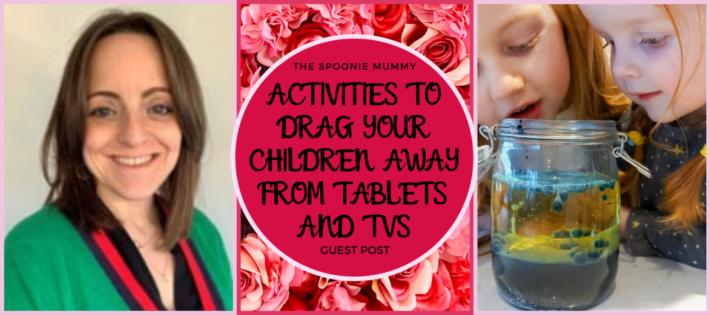 Guest Post – Activities to drag your children away from tablets and TVs