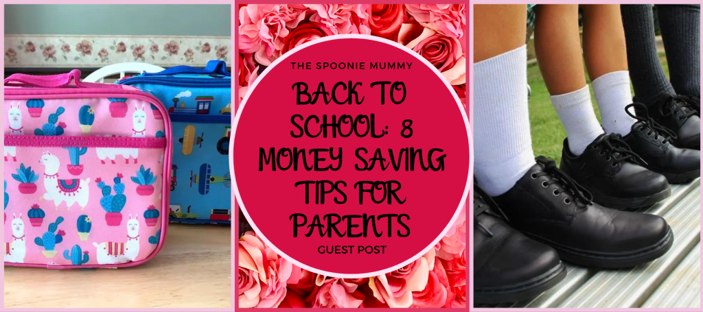 Guest Post – Back To School: 8 Money Saving Tips For Parents