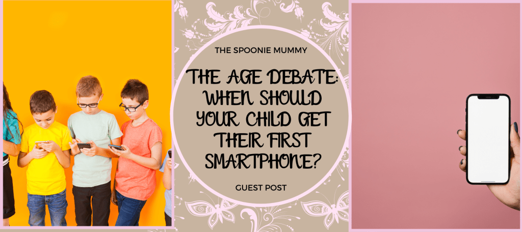 Guest Post – The Age Debate: When Should Your Child Get Their First Smartphone?