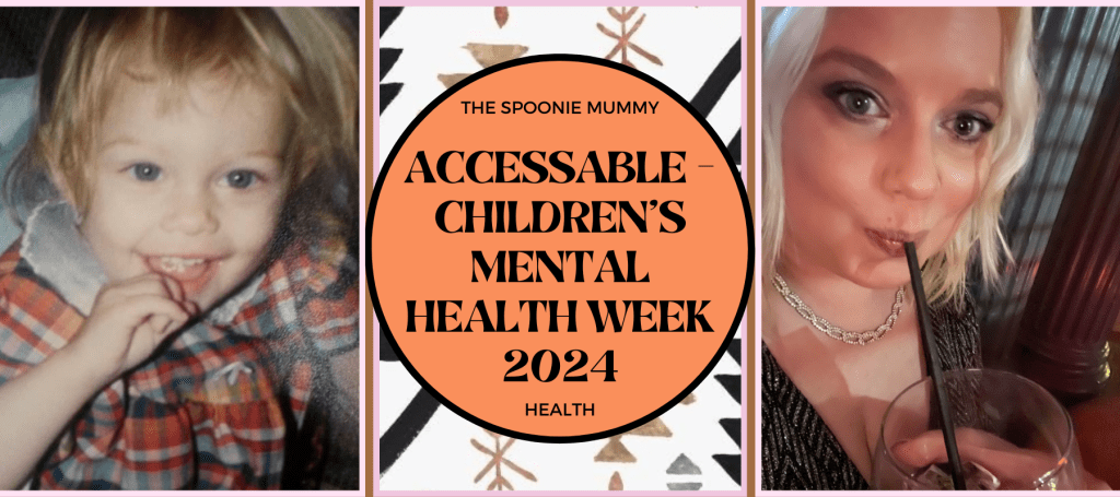 AccessAble – Children’s Mental Health Week 2024