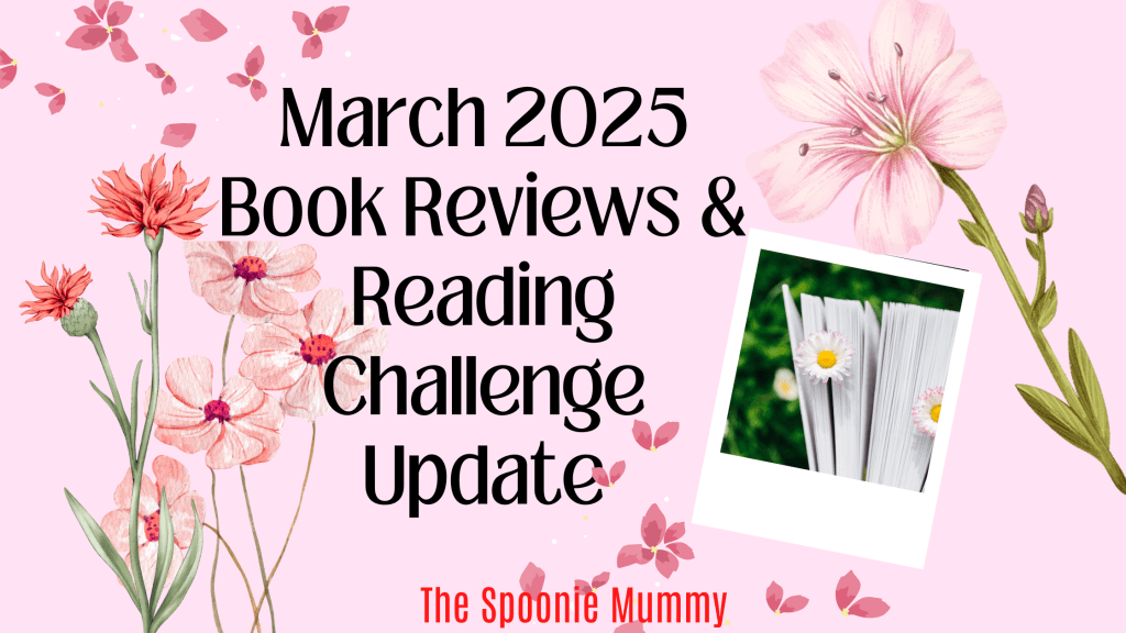March 2025 Book Reviews and Reading Challenge Update