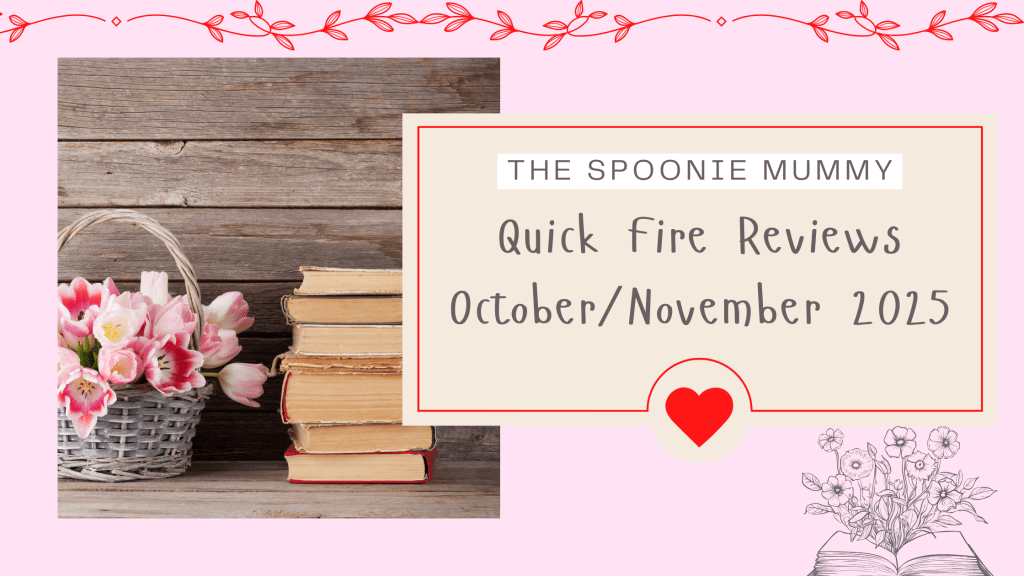 Quick Fire Book Reviews October / November 2025